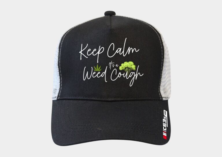 Keep Calm, It's a Weed Cough Cap