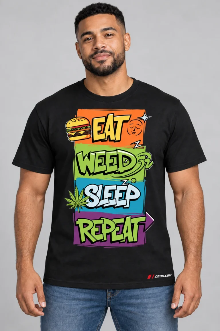 Eat Weed Sleep Repeat on a model wearing a black graphic T-shirt with C63s.com hem branding